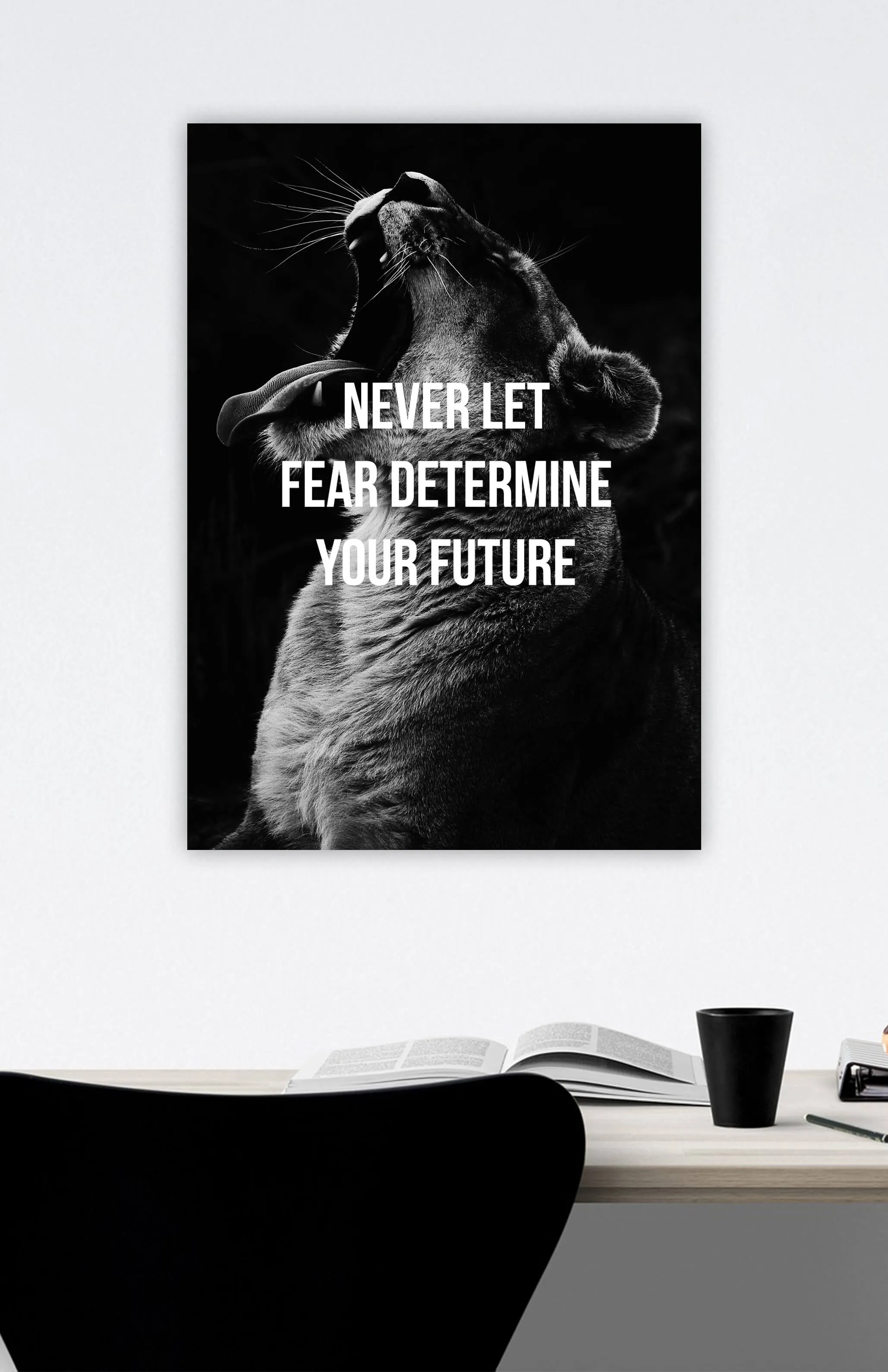 Never Let Fear Determine Your Future